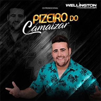 Foto da capa: PIZEIRO CAMAIZAR - REI DO PISEIRO 2K20