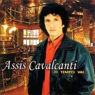 Foto da capa: Assis Cavalcanti - O Tempo Vai