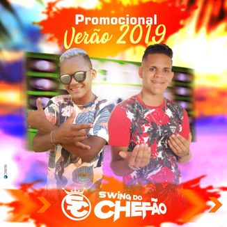 Foto da capa: SWING DO CHEFÃO-PROMOCIONA VERÃO 2019