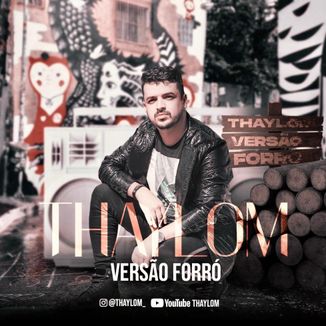 Foto da capa: Thaylom  Versão Forrò