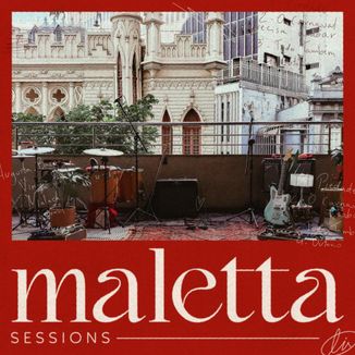 Foto da capa: Maletta Sessions