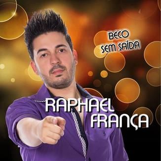 Foto da capa: Raphael França - Beco Sem Saída