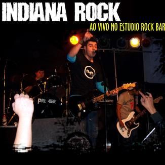 Foto da capa: Indiana Rock ao vivo no Estudio Rock Bar Canoas