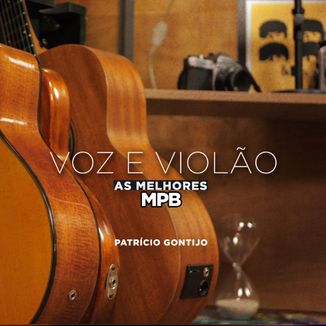 Foto da capa: PATRÍCIO GONTIJO - VOZ E VIOLÃO - VOLUME 03