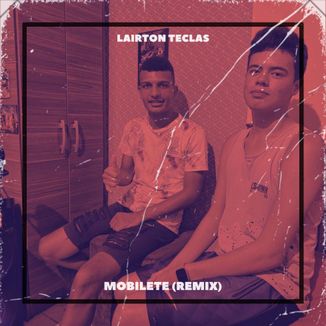 Foto da capa: Mobilete (Remix) [Feat. Alexandre Silva]