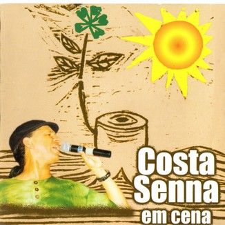 Foto da capa: Costa Senna em cena