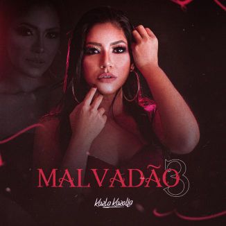 Foto da capa: Malvadão 3