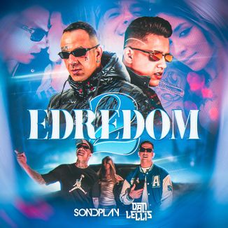 Foto da capa: Sondplay, Dan Lellis - Edredom 2