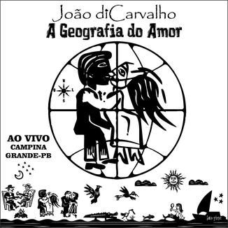 Foto da capa: A GEOGRAFIA DO AMOR - AO VIVO - CAMPINA GRANDE-PB