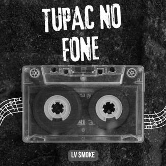 Foto da capa: TUPAC NO FONE