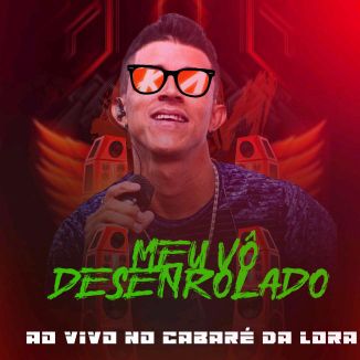 Foto da capa: MEU VÔ DESENROLADO