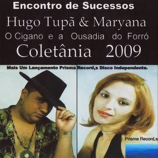Foto da capa: Encontro de Sucessos Hugo Tupã O Cigano e Maryana Volume 4