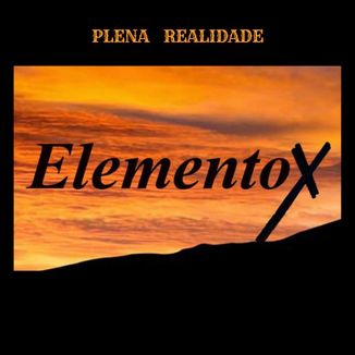 Foto da capa: Elemento X
