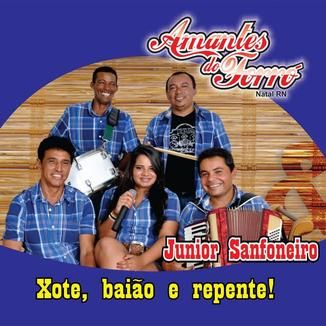 Foto da capa: Amantes do Forró & Junior Sanfoneiro