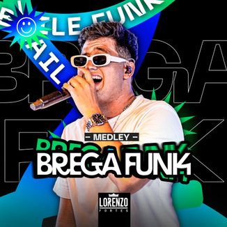 Foto da capa: Medley Brega Funk