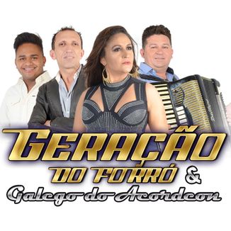 Foto da capa: Geração do Forró