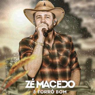 Foto da capa: Ze Macedo e ForroBom 3k21