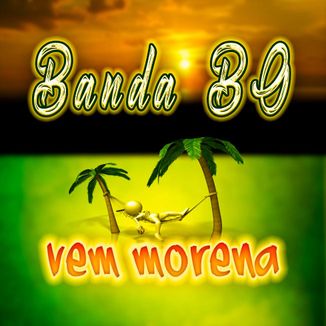 Foto da capa: VEM MORENA