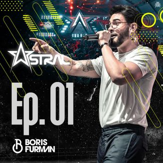 Foto da capa: Astral, EP. 01