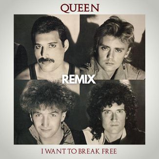 Foto da capa: Queen - Want To Break Free (Maycon Rutherford, Manokidrs Remix)