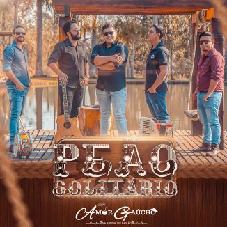 Foto da capa: Peão Solitário - Grupo Amor Gaúcho