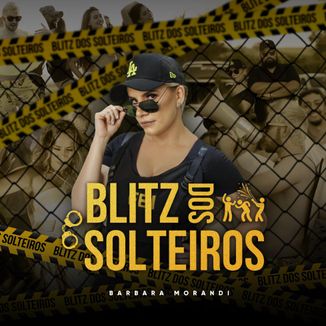 Foto da capa: Blitz dos Solteiros