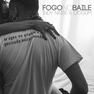 Foto da capa: Fogo No Baile
