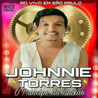 Foto da capa: Johnnie Torres - Ao Vivo em São Paulo