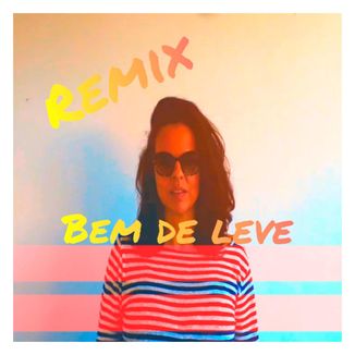 Foto da capa: Bem de Leve - Remix