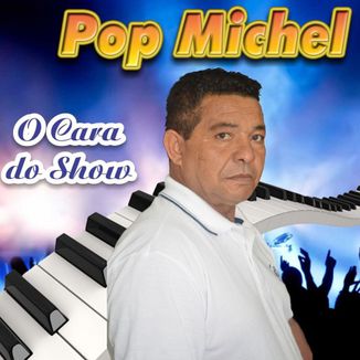 Foto da capa: O Cara do Show