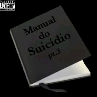 Foto da capa: Manual do Suicídio pt.3 (Inspirado em k a m a i t a c h i)