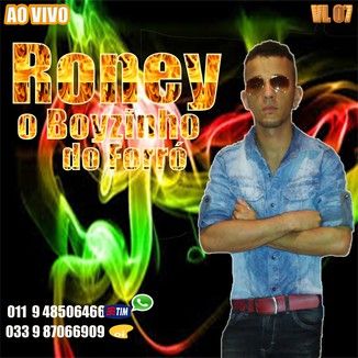 Foto da capa: Roney o Boyzinho do Forró Vol 07