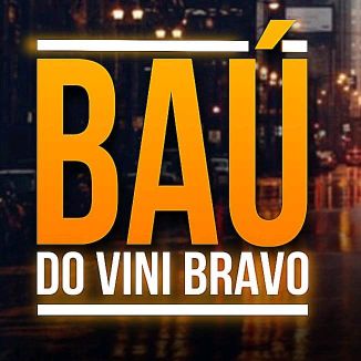 Foto da capa: FORRÓ DAS ANTIGAS - BAÚ DO VINI BRAVO