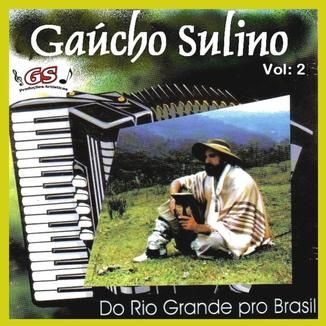 Foto da capa: Gaúcho Sulino Do Rio Grande Pro Brasil Vol.2