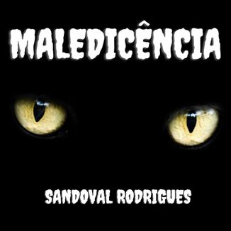 Foto da capa: Maledicência