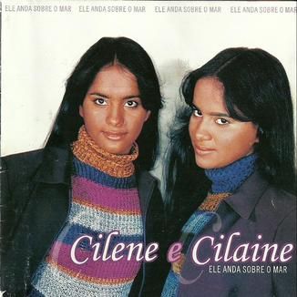 Foto da capa: CILENE E CILAINE