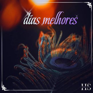 Foto da capa: Dias Melhores