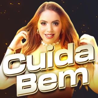 Foto da capa: Cuida Bem (Remix)