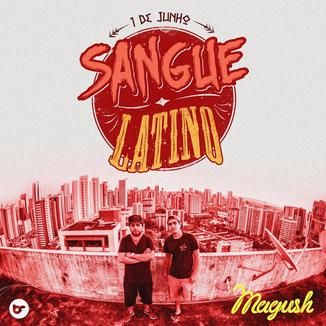 Foto da capa: Magush - Sangue Latino