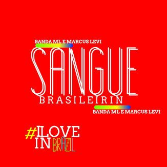 Foto da capa: Sangue Brasileirin (Single)