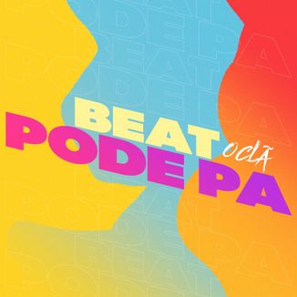 Foto da capa: Beat pode Pa
