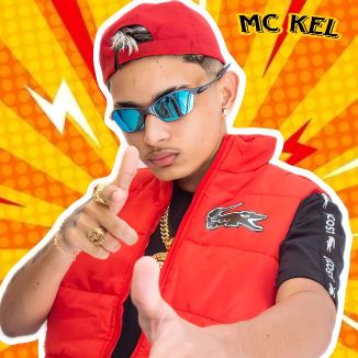 Foto da capa: MC KEL