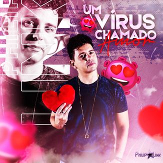 Foto da capa: Um vírus chamado Amor