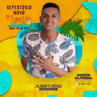 Foto da capa: AUBERTI RÉGIS- CD PROMOCIONAL DE VERÃO 2021