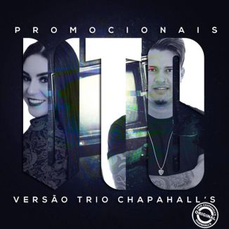 Foto da capa: VTC VERSÃO TRIO CHAPAHALL'S
