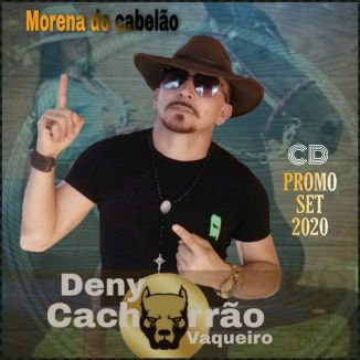 Foto da capa: Deny CachorVaqueiro...Promo Set 2020