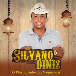 Foto da capa: SILVANO DINIZ O PLAYBOIZINHO DAS VAQUEJADAS