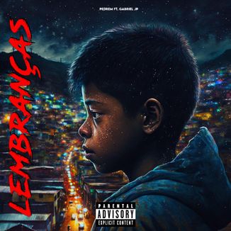 Foto da capa: Lembranças (ft. Gabriel JP)