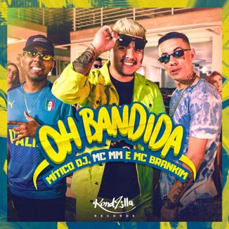 Foto da capa: Oh Bandida