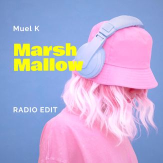 Foto da capa: Marshmallow - Radio Edit